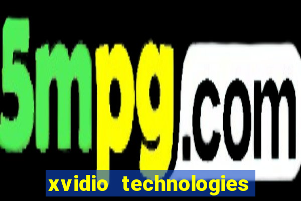 xvidio technologies brasil 202